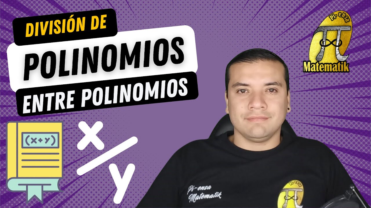 División de polinomios | ¿Cómo se divide un polinomio entre otro polinomio? | Ejercicio