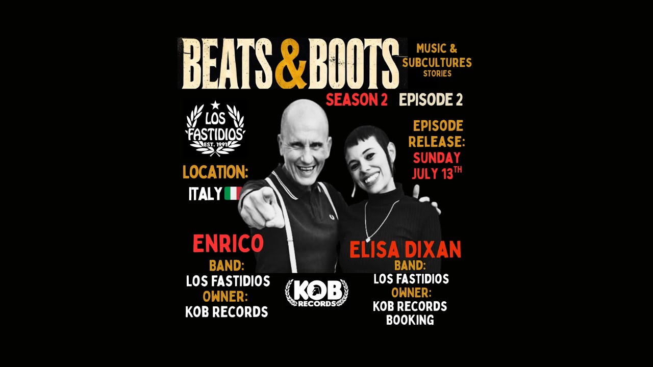 S2E2-Los Fastidios-Elisa Dixan & Enrico-Kob Records-Italy- Beats & Boots: Music & Subculture Stories