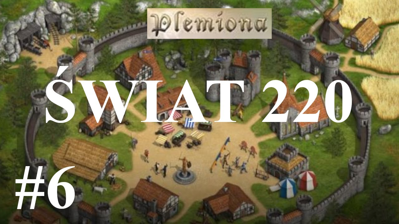 Zagrajmy w Plemiona - Świat 220 odc. 6 - Ostra rywalizacja