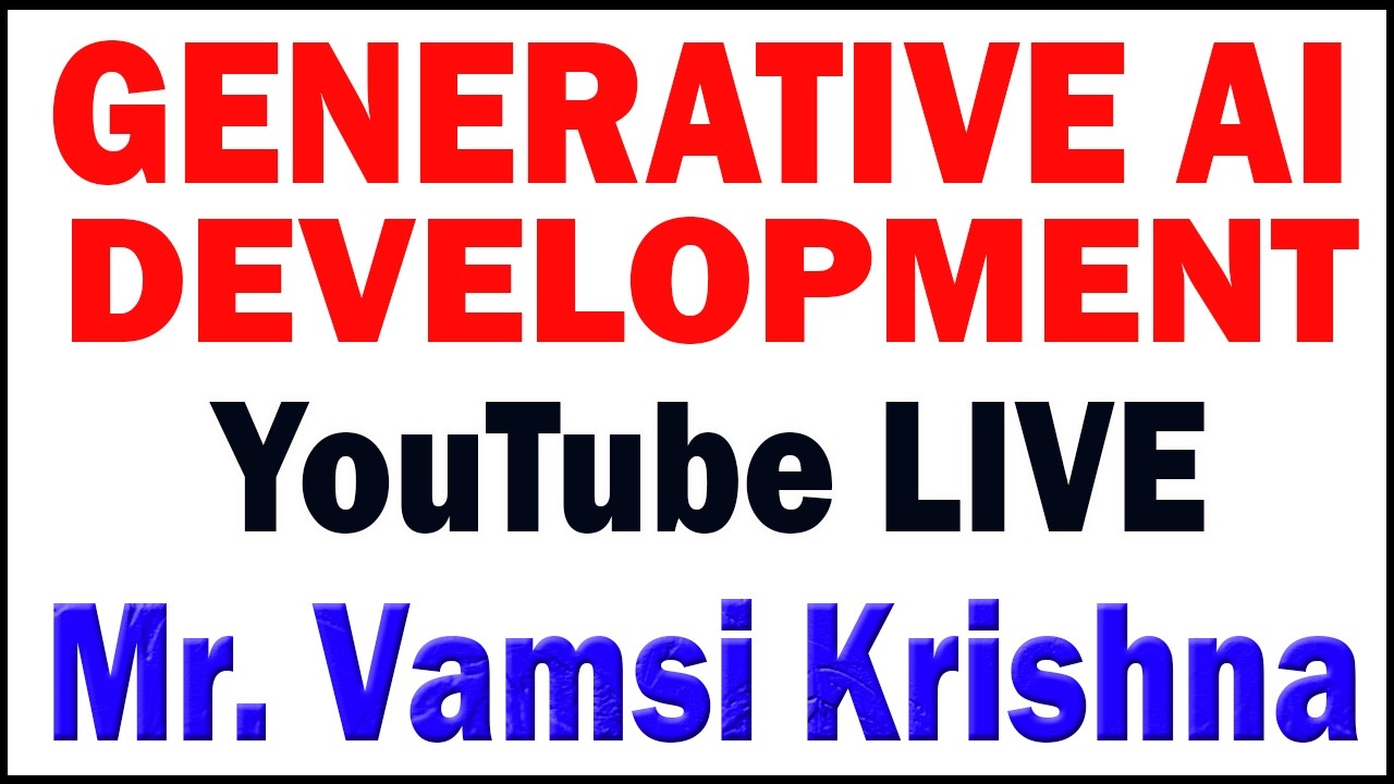 GENERATIVE AI with AGENTIC AI TUTORIAL BY MR. VAMSI KRISHNA SIR