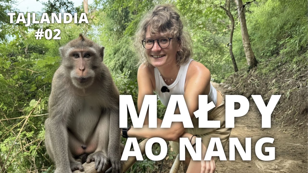 Spotkanie z małpami w Tajlandii – Monkey Trail, Krabi | ceny w Tajlandii | Ao nang | cyfrowi nomadzi