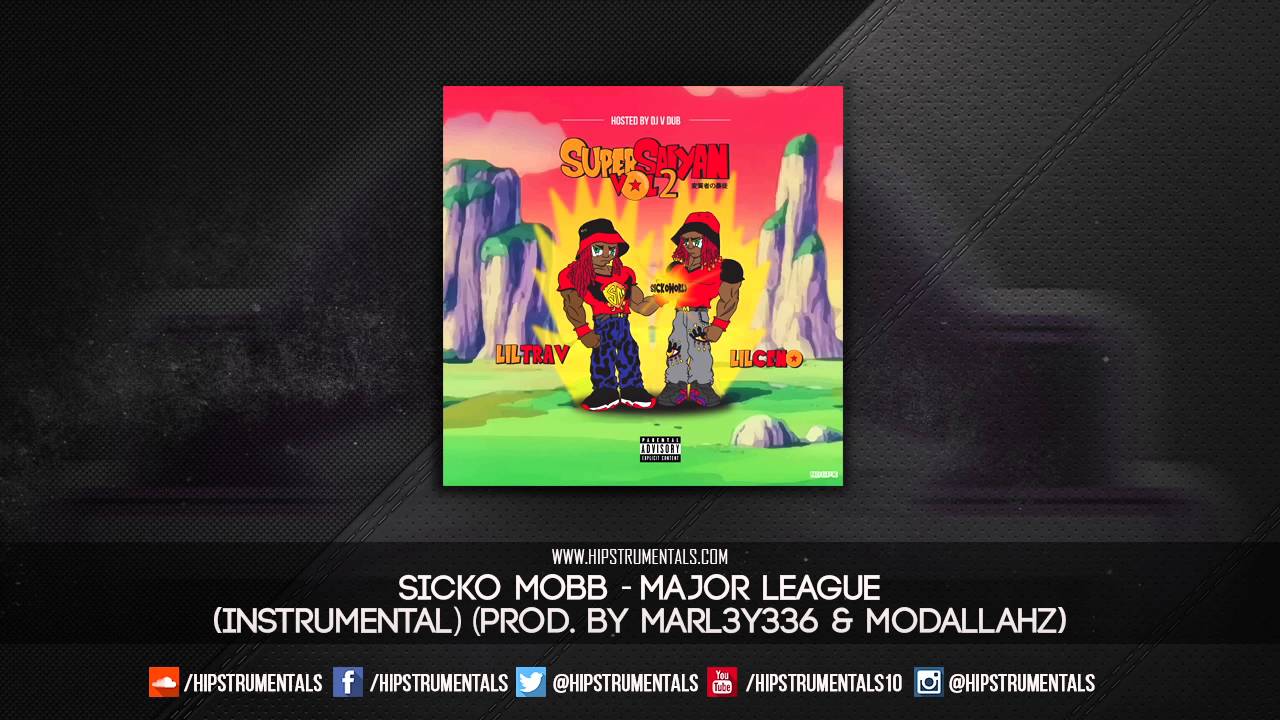 Sicko Mobb - Major League [Instrumental] (Prod. By Marl3y336 & Modallahz) + DL via @Hipstrumentals