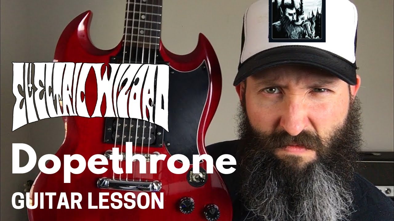 Урок игры на гитаре Electric Wizard с табулатурой — Dopethrone — стандартный строй B