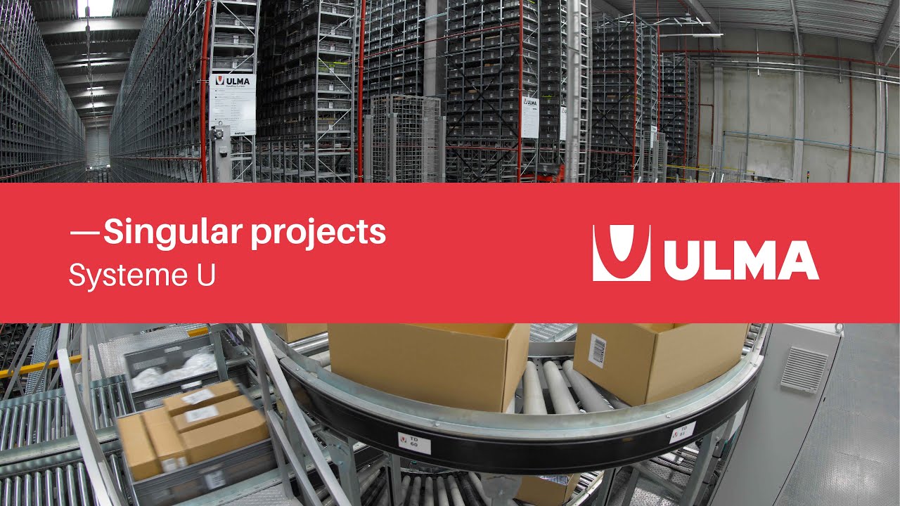SYSTEME U | Automatic Order Preparation | ULMA Handling Systems | Case Study