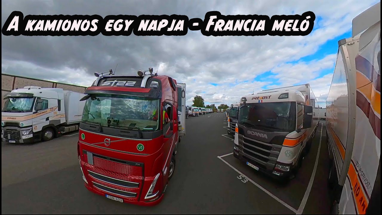 A kamionos egy napja - Francia meló