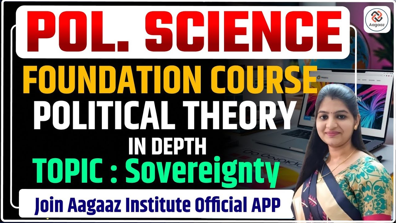 Sovereignty(संप्रभुता): Meaning, Characteristics and Theories for PGT | UGC NET | Pol science
