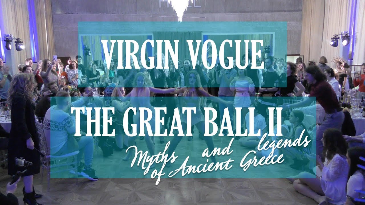 VIRGIN VOGUE | THE GREAT BALL II