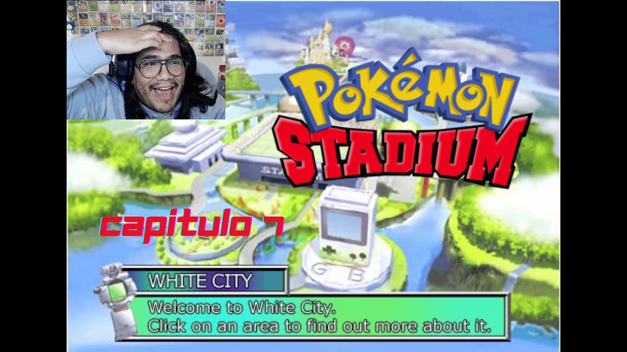 Pokemon Stadium - Capitulo 7 Final