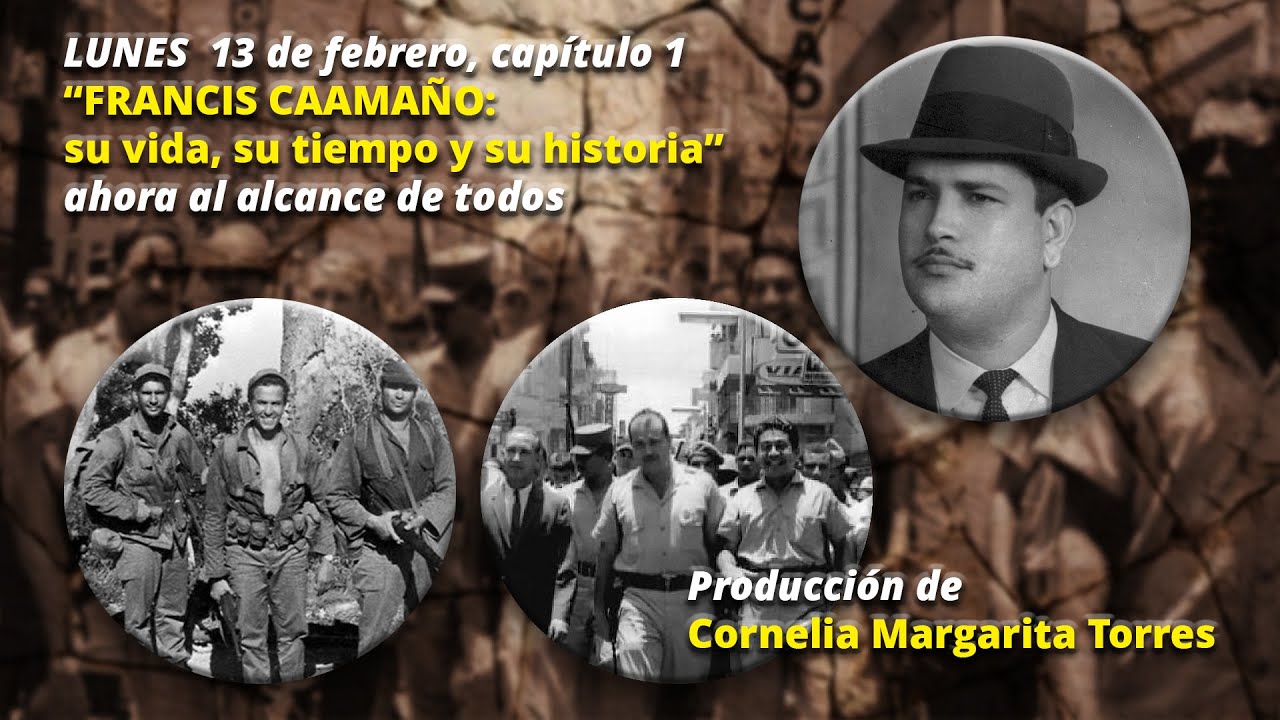 &ldquo;FRANCIS CAAMA&Ntilde;O: su vida, su tiempo y su historia&rdquo;, CAPITULO #1