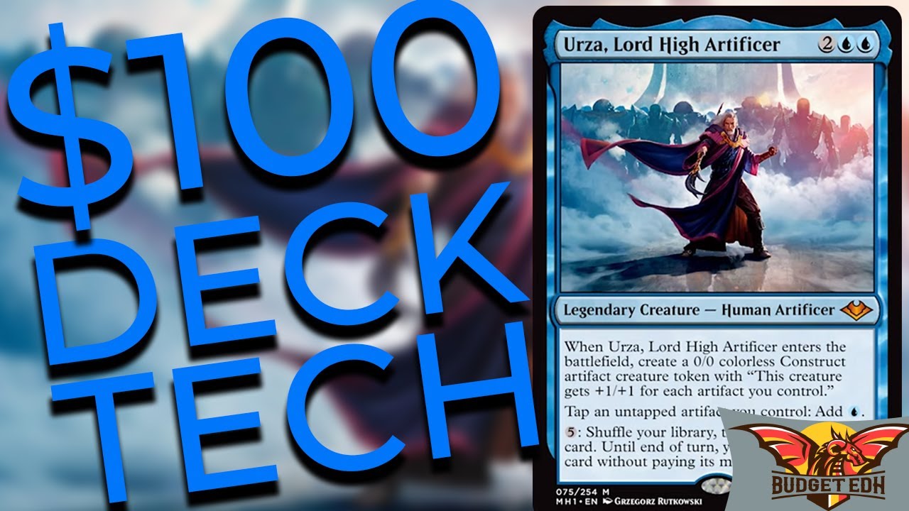 Urza, Lord High Artificer | EDH $100 Budget Deck Tech | Commander | Modern Horizons | Artifacts