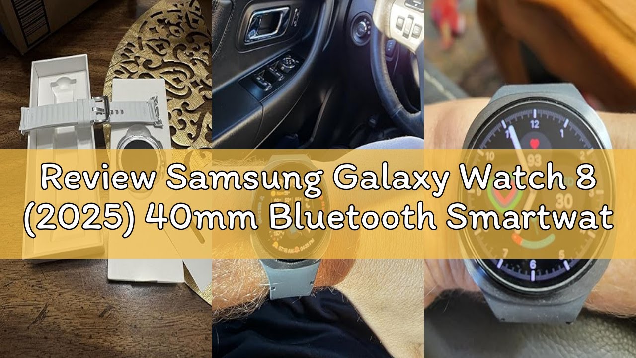 Review Samsung Galaxy Watch 8 (2025) 40mm Bluetooth Smartwatch, Cushion Design, Fitness Tracker, Sle
