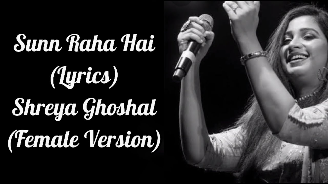 Sun Raha Hai (Lyrics)|Aashiqui 2|Shreya Ghoshal|Shraddha Kapoor, Aditya Roy Kapur.