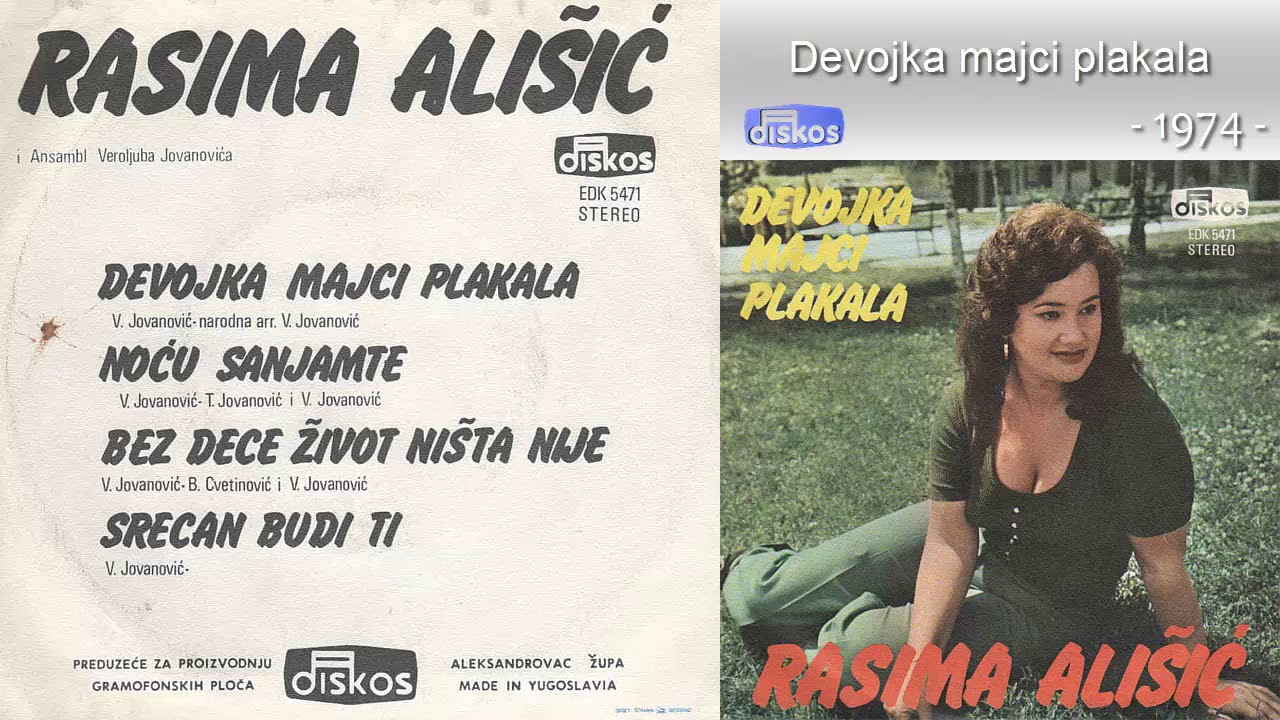 Rasima Alisic - Devojka majci plakala - (Audio 1974)