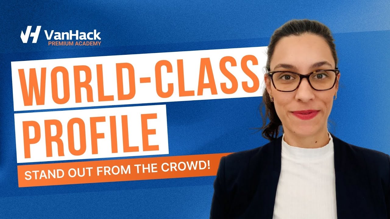 How to Create a World Class Profile