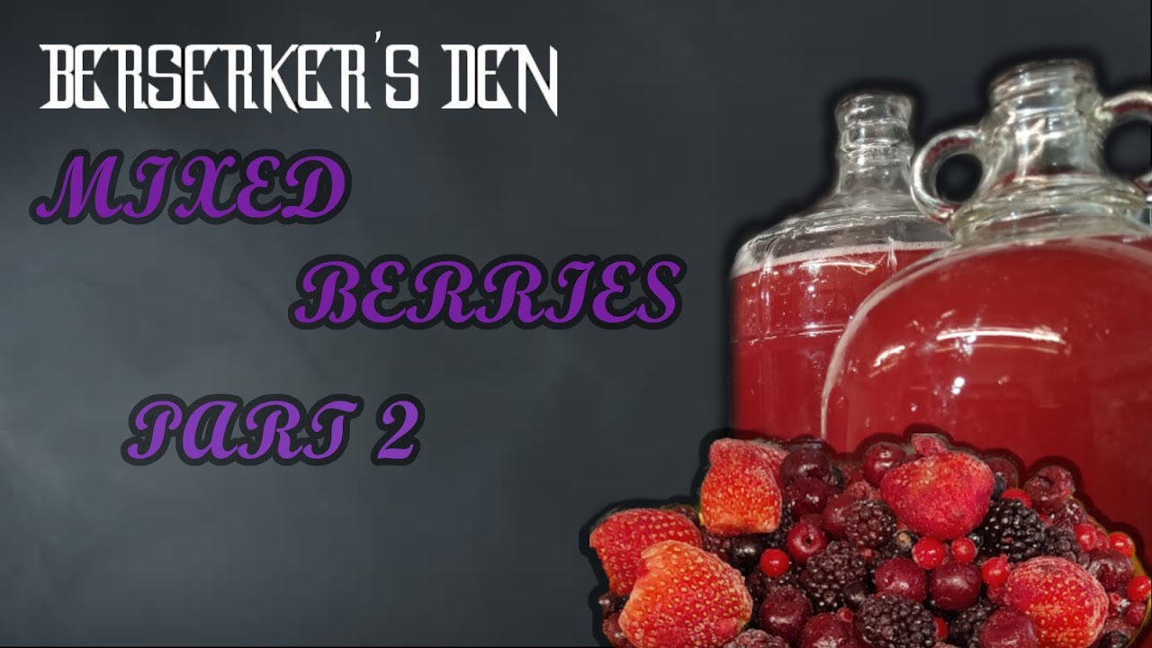 Mixed Berries Mead Part 2