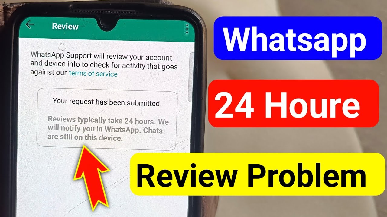 Whatsapp review 24 hours problem | Whatsapp Support Will Review Your Account | whatsapp review 