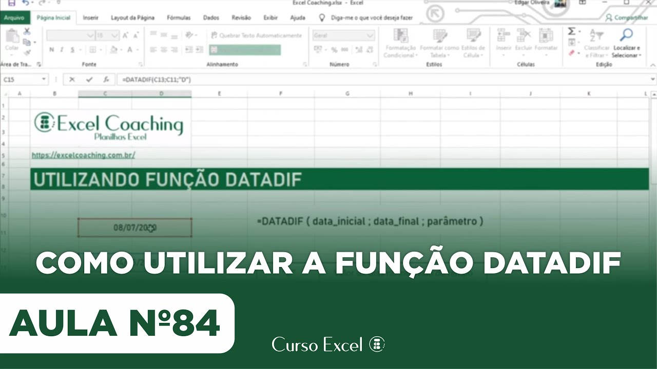 Como Utilizar a Fun&ccedil;&atilde;o DATADIF - Curso Excel
