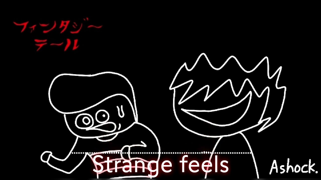 【ファンタジーテール】Ashock. [Strange feels] (ファンタジーテール Original sound)