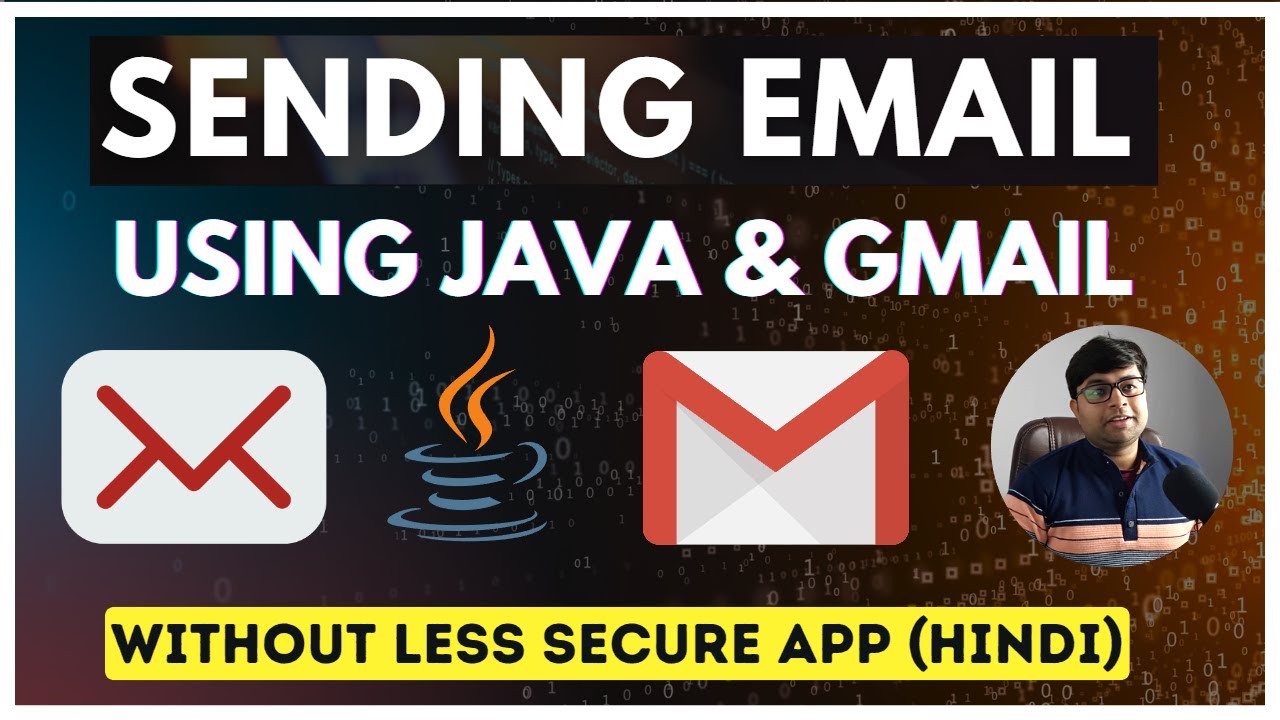 🔥Simple 5 Steps to Send Email using Java and Gmail | With out Less Secure App | Hindi