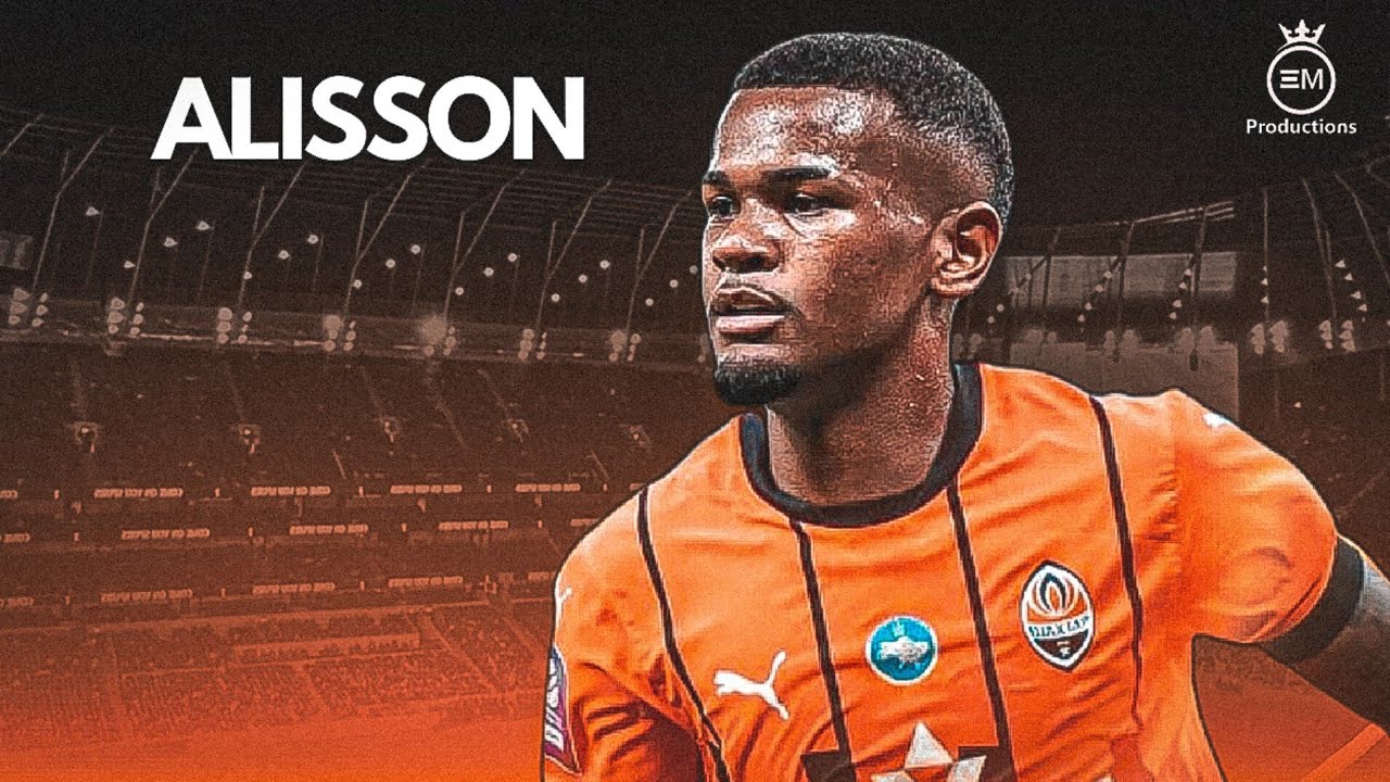 Alisson ► Welcome to Shakhtar Donetsk ● Amazing Skills, Goals & Assists | 2025 HD