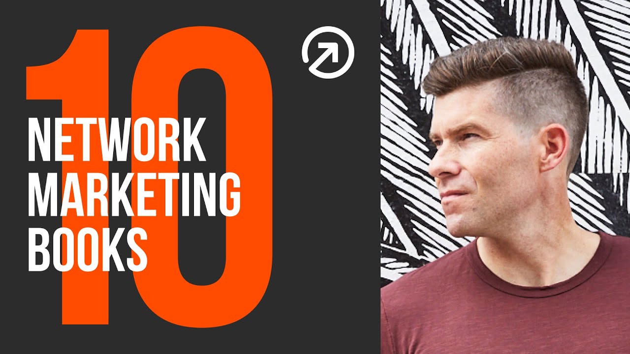 10 Network Marketing Books That Can Take You to the Next Level