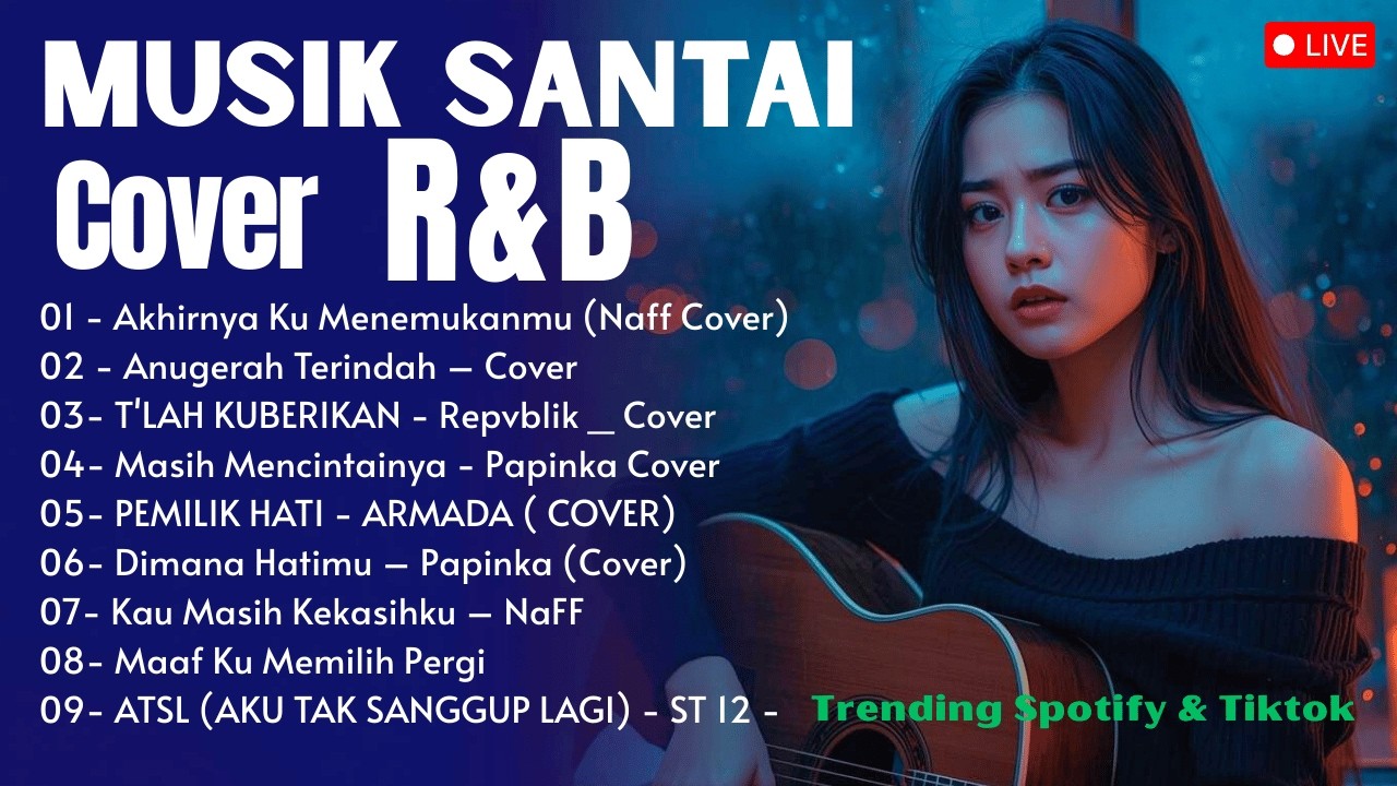 🔥 Lagu Santai Spotify Dan Tiktok yang Enak Didengar Setelah Kerja