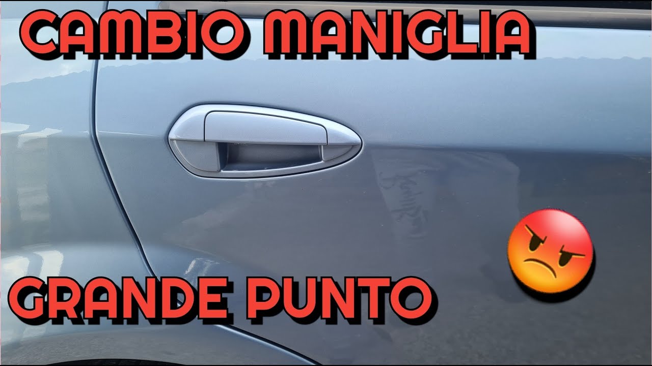 SMONTAGGIO E MONTAGGIO MANIGLIA GRANDE PUNTO + SPOILER