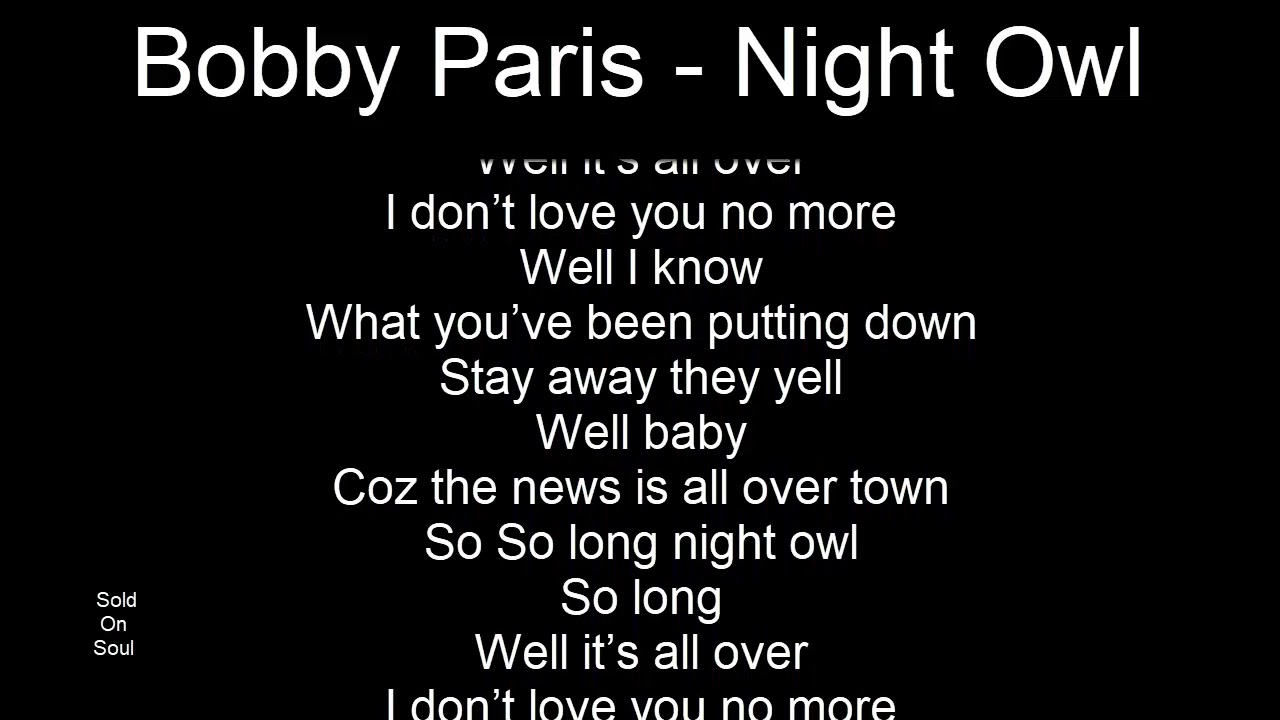 Northern Soul - Bobby Paris - Night Owl - With Lyrics