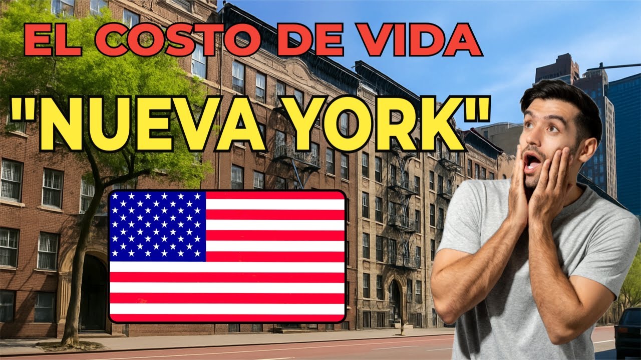 Cuánto cuesta VIVIR en Nueva York en 2025? ¡TE SORPRENDERÁ!
