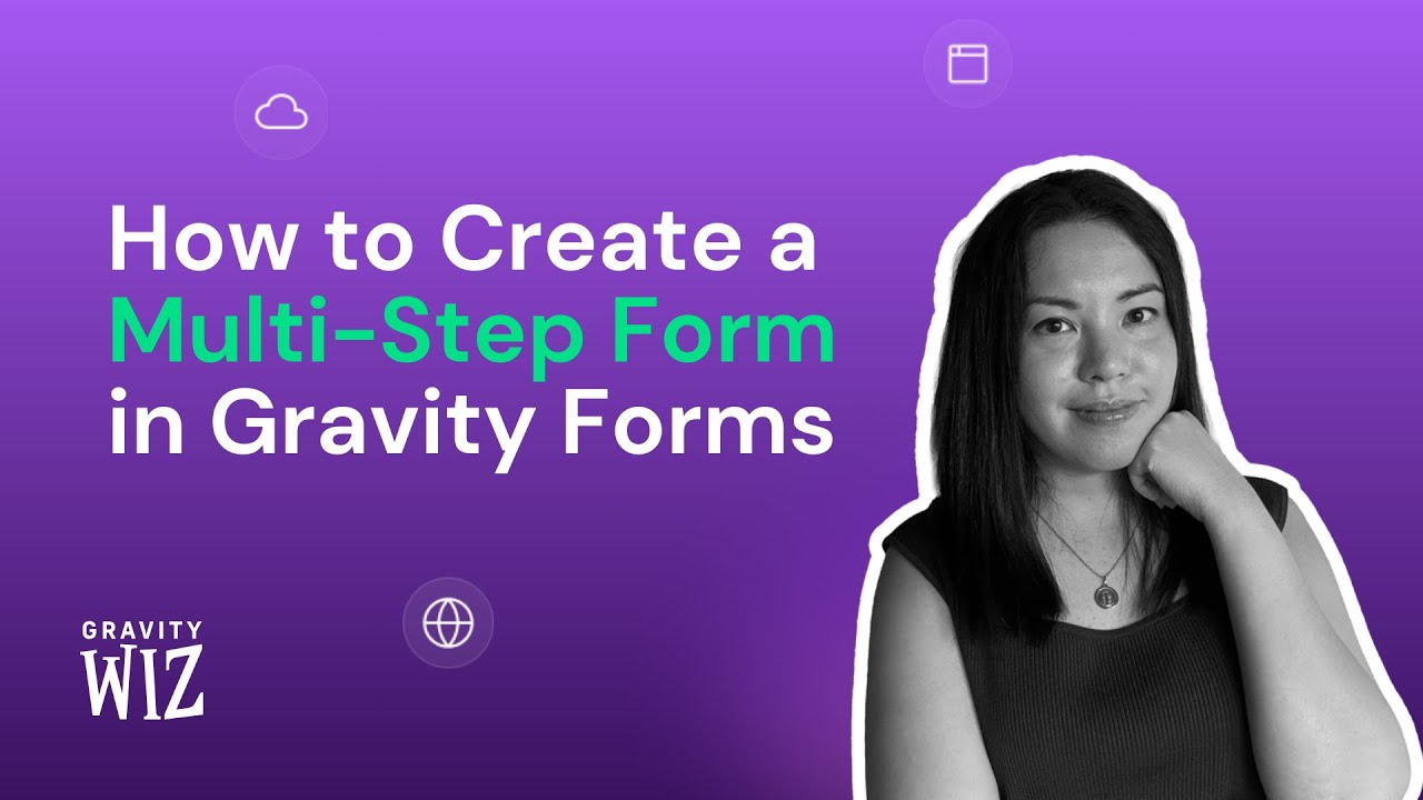 How to Create a Multi-Step form in Gravity Forms