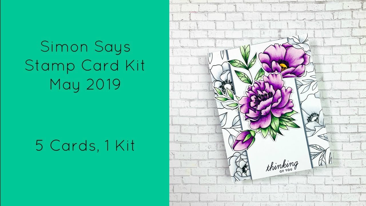 Simon Says Stamp May 2019 Card Kit/ 5 Cards, 1 Kit
