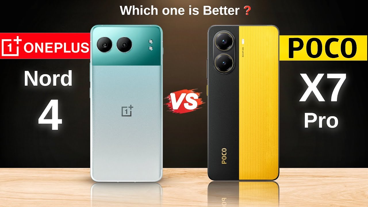 OnePlus Nord 4 vs POCO X7 Pro :: Full Comparison⚡Which One Is Better?