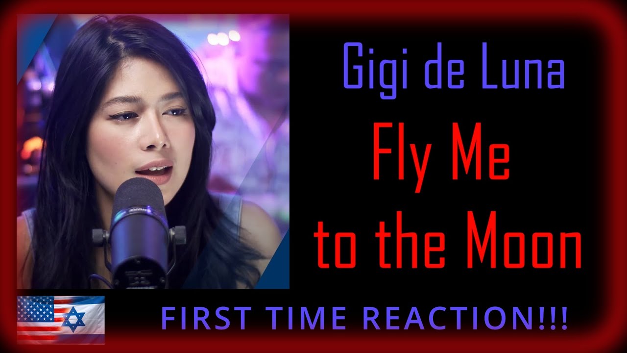 FIRST TIME HEARING Gigi de Lana - Fly Me to the Moon