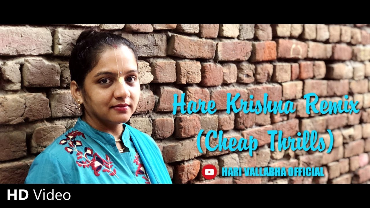 Hare Krishna Cheap Thrills Remix