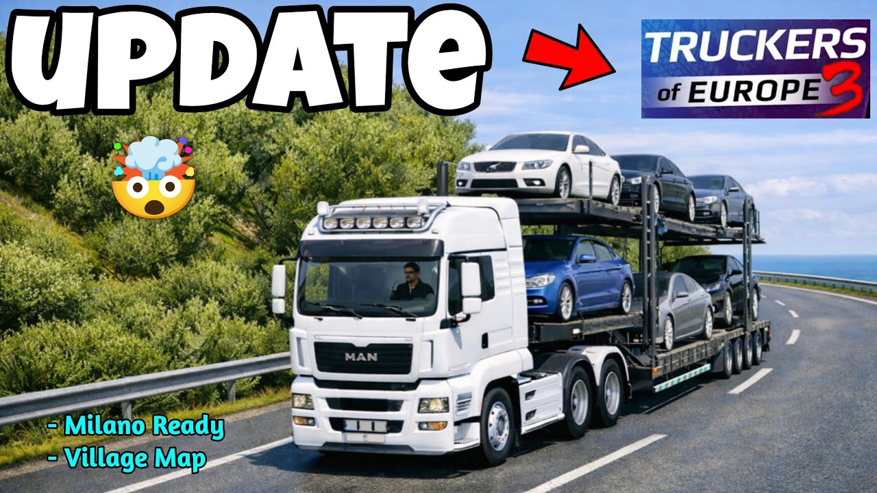 Truckers of Europe 3 New Update &ndash; Milano Map Releasing This Week🔥✅