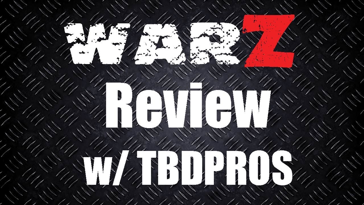 WarZ First Look + Review (HD)