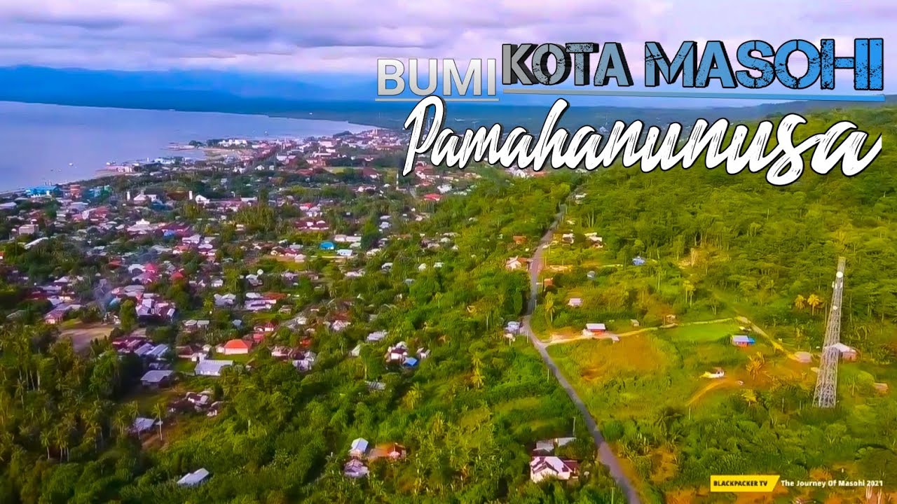 Kota Masohi 2021 | Maluku Tengah, Provinsi Maluku