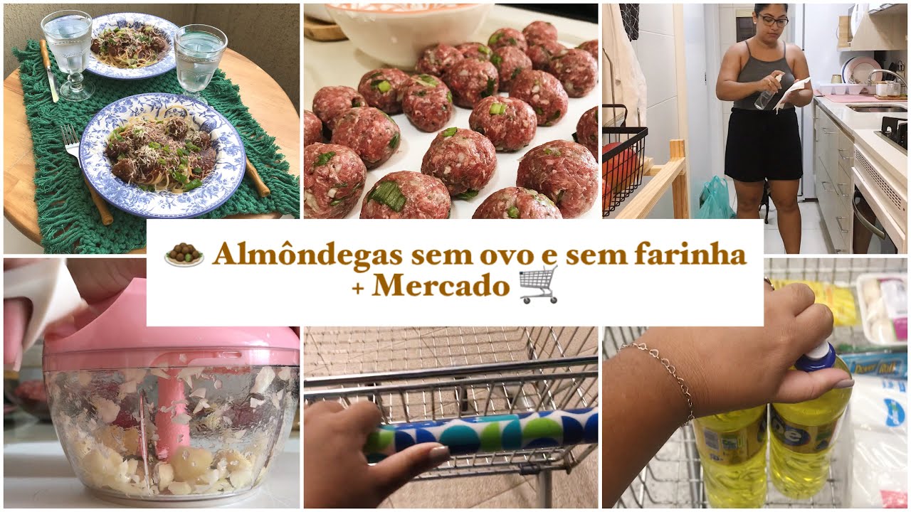 VLOG 🧆 Fiz almôndegas sem ovo e sem farinha - 🛒 + Mercado + Recebido 😍 - Simplifique