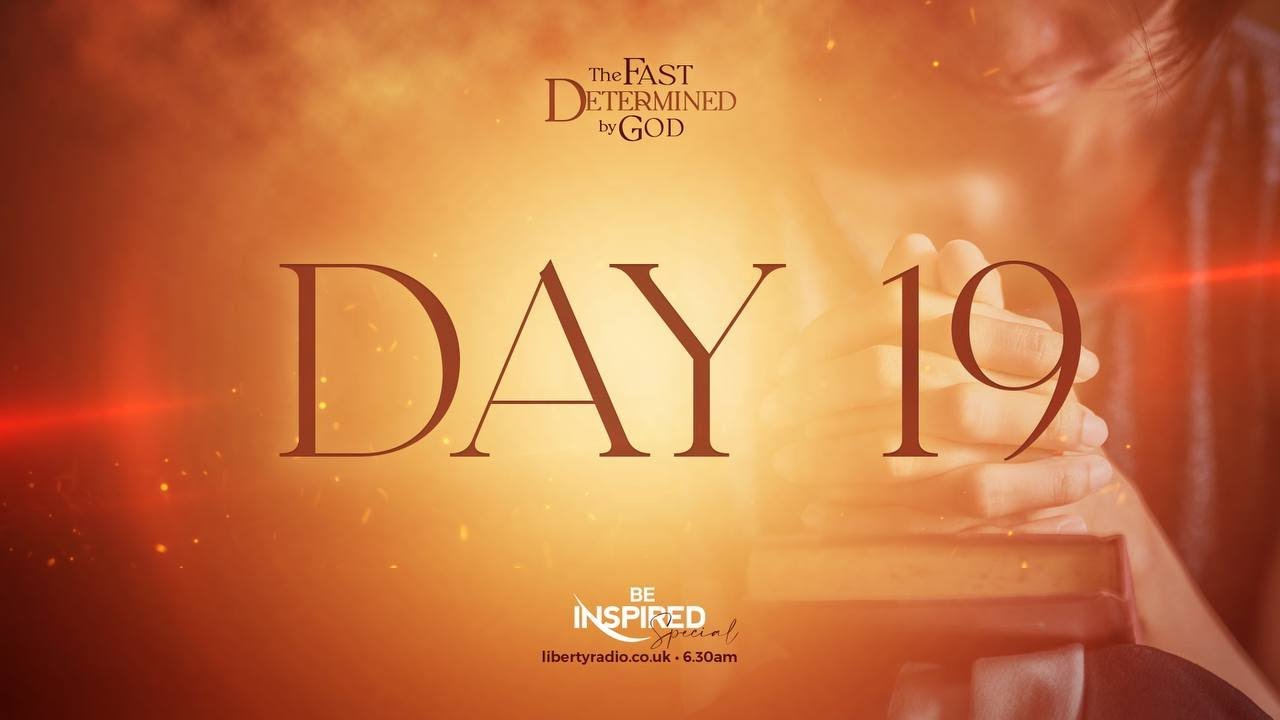 Be Inspired Special  | Fast of Daniel Day 19 | 15 September
