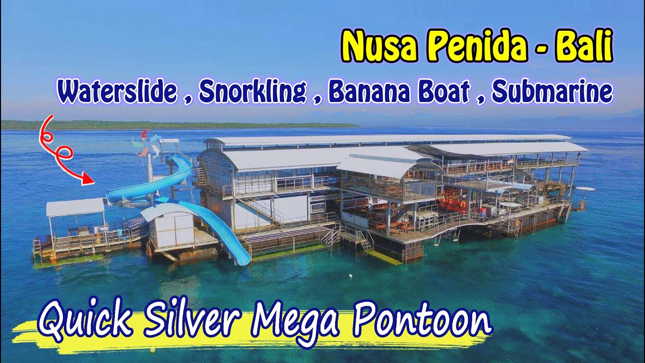 QUICKSILVER PONTOON || Wahana Terapung & Water Sport Paling Seru di Nusa Penida - BALI 😍😍