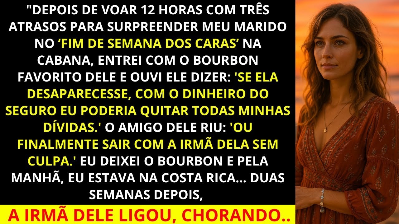 Voei por 12 horas para surpreender meu marido em sua viagem e o ouvi tramando contra mim!