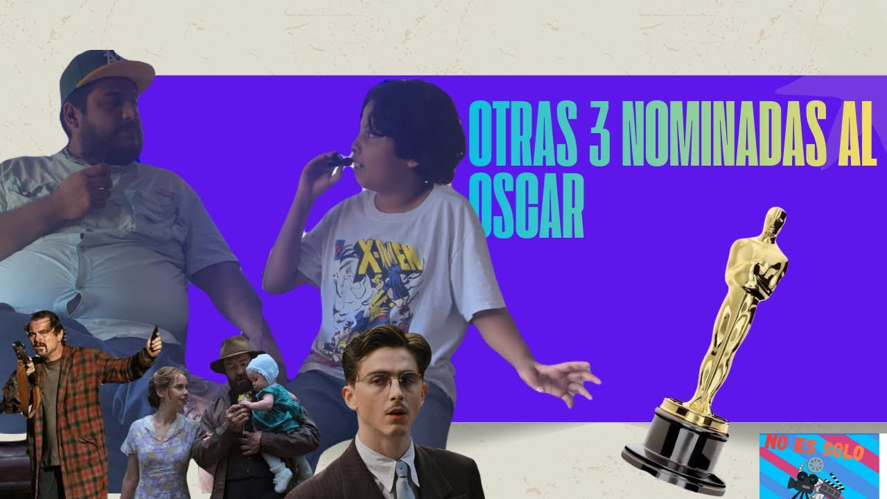 Otras 3 películas nominadas al Oscar | No Es Solo Una Película | episodio 7 | podcast 