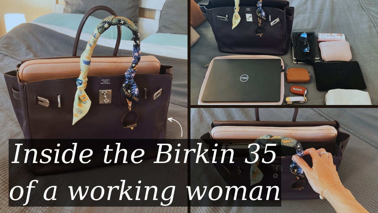 DESIGNER BAGS FOR WORK??? Inside my #birkin 35 workbag: WIMB, weight, etc. #hermes #handbags #review