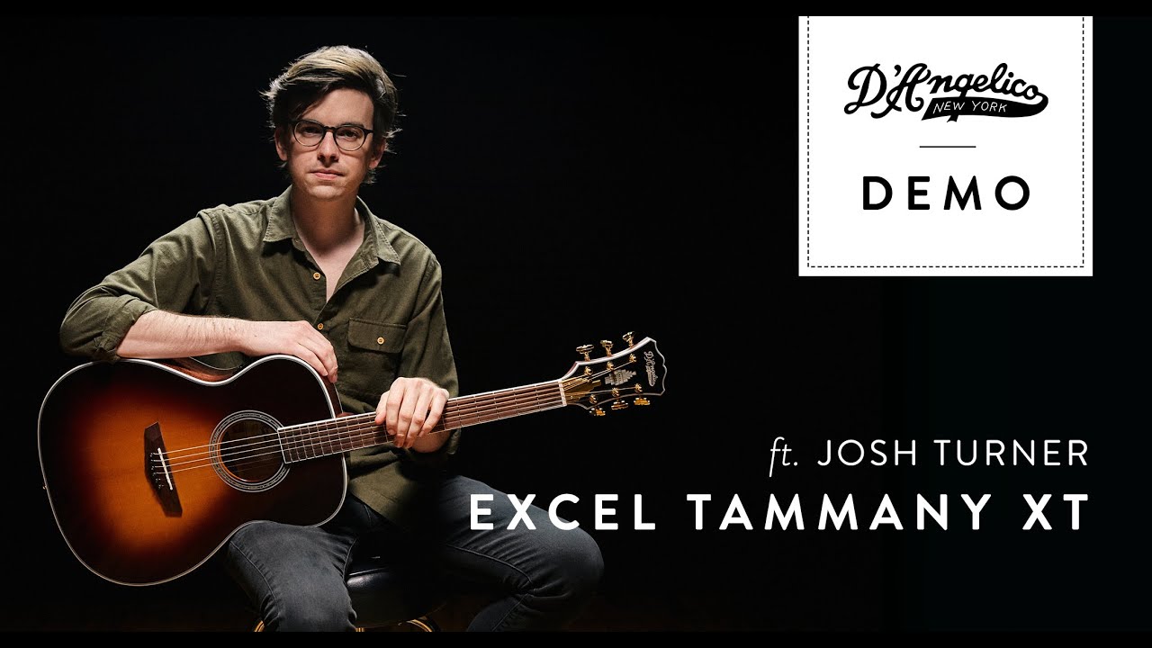 Демонстрация Excel Tammany XT с Джошем Тёрнером | D'Angelico Guitars