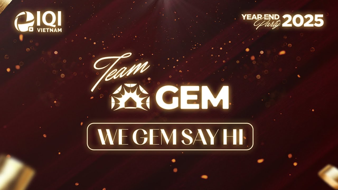 We Gem Say Hi | GEM Performance | IQI Year End Party 2025 – Wild Card Evening