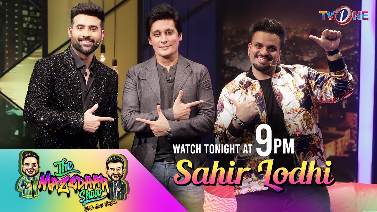 The Mazedaar Show With Aadi Faizan | Sahir Lodhi | TV One