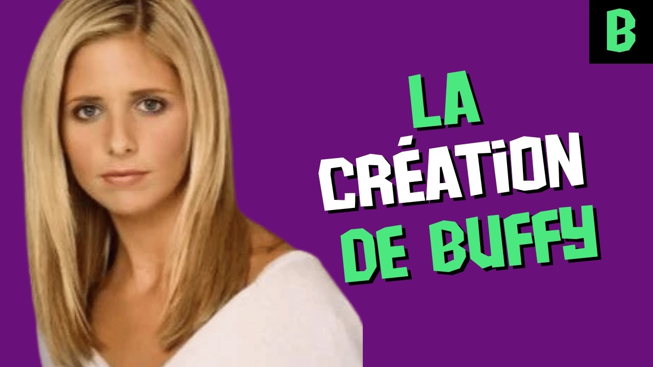 La création de BUFFY CONTRE LES VAMPIRES
