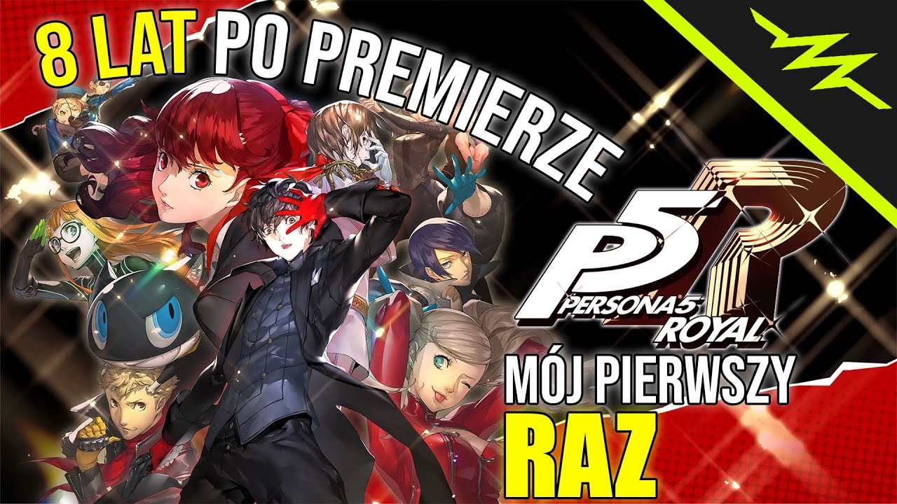 8 LAT PO PREMIERZE! M&Oacute;J PIERWSZY RAZ W PERSONA 5!