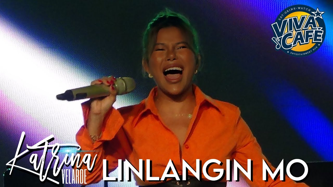 KATRINA VELARDE - Linlangin Mo (Viva Café | August 26, 2023)