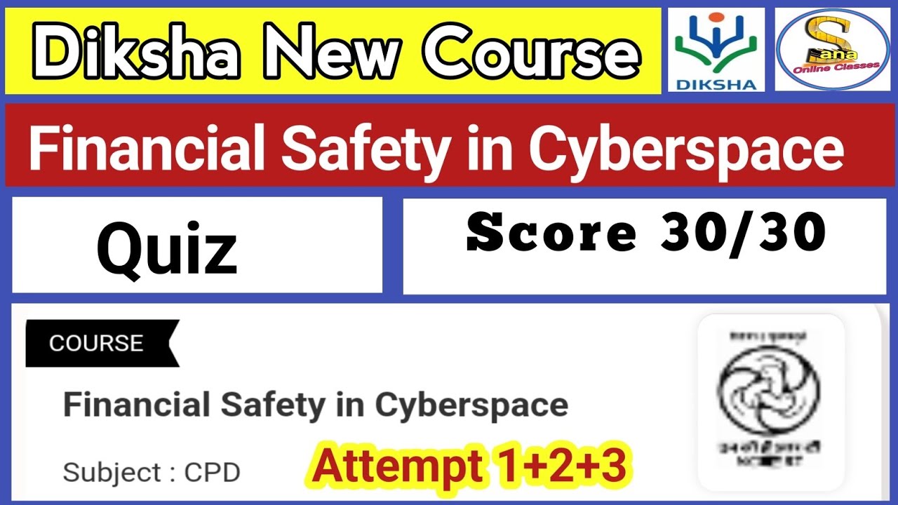 Financial Safety in Cyberspace Quiz Answer | CIET NCERT Quiz